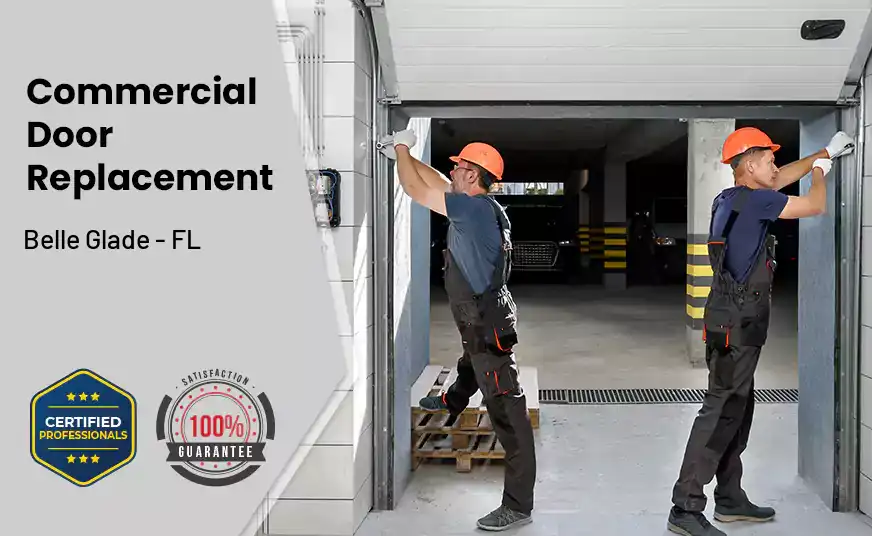 Commercial Door Replacement&nbsp; Belle Glade - FL 