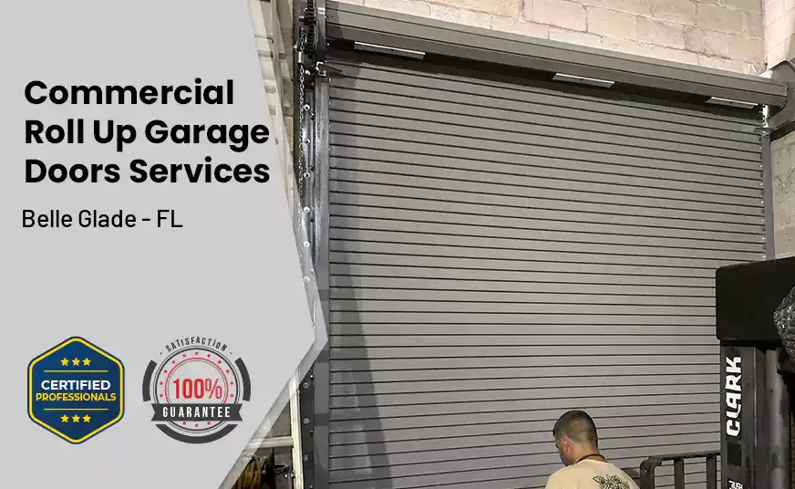 Commercial Roll Up Garage Door Belle Glade - FL 
