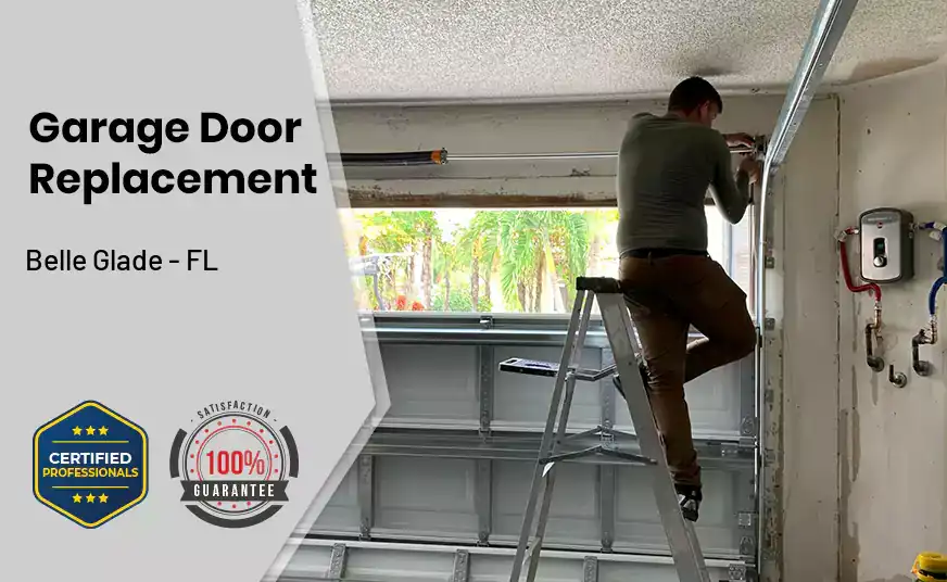 Garage Door Replacement Belle Glade - FL 
