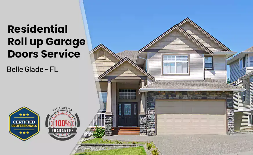 Residential Roll Up Garage Door Belle Glade - FL 