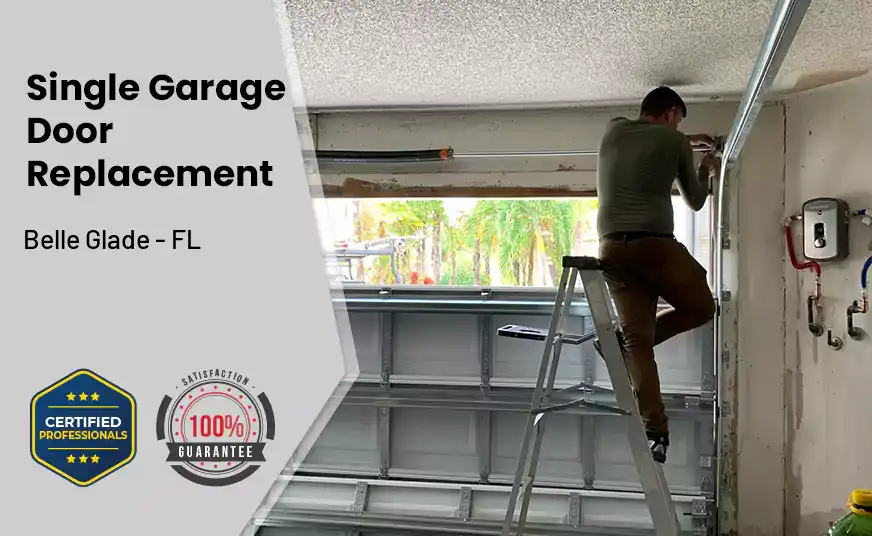 Single Garage Door Replacement Belle Glade - FL 