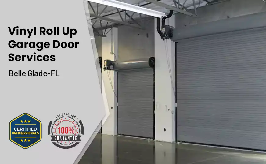 Vinyl Roll Up Garage Doors Belle Glade-FL 
